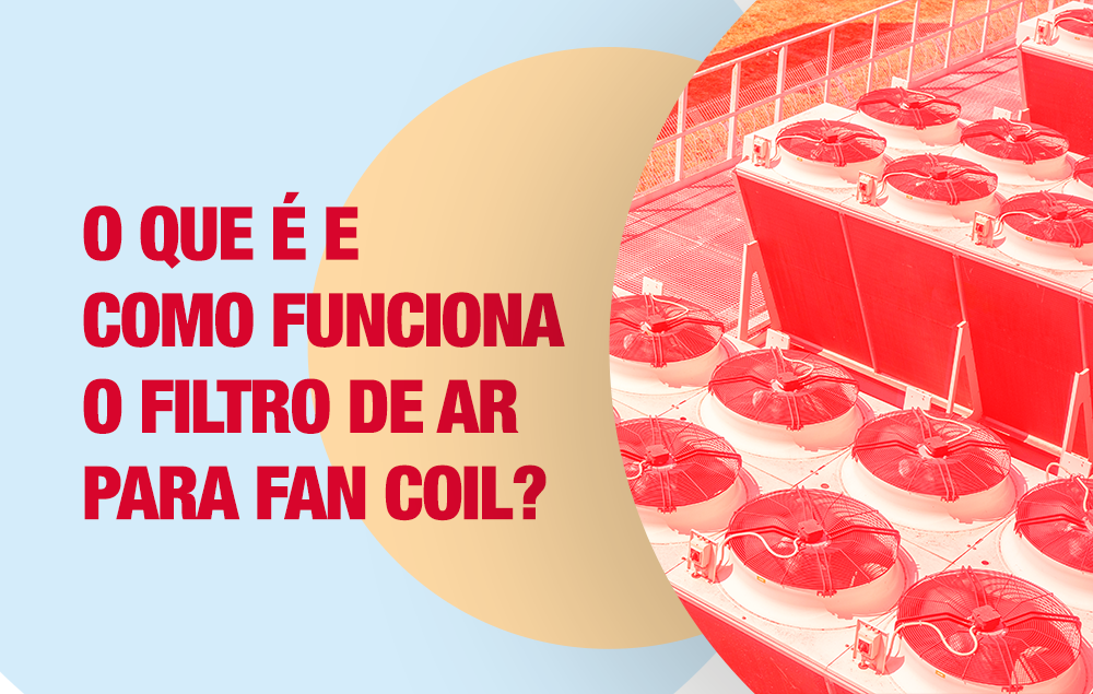 filtro de ar para Fan Coil